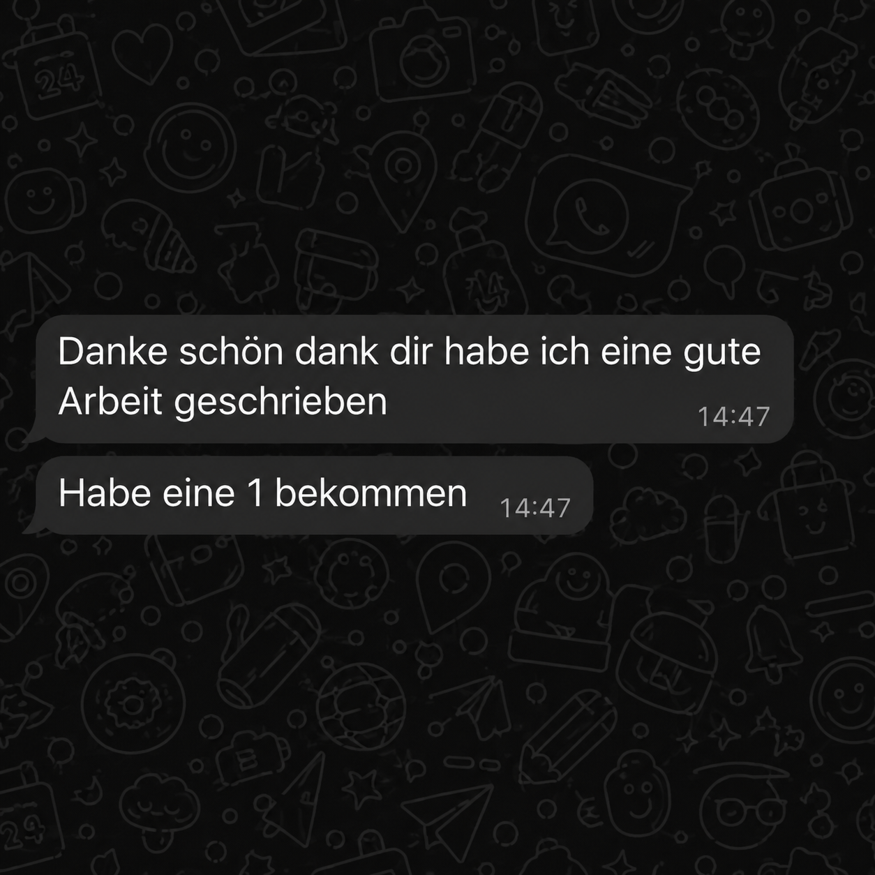 Anonymisierte Nachricht eines Schülers über eine Eins in einer Mathematikarbeit